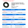 thumbnail image 2 of Automatic Transmission Rear Seal - Compatible with 2012 - 2019 Chrysler 300 AWD - National, 2 of 2