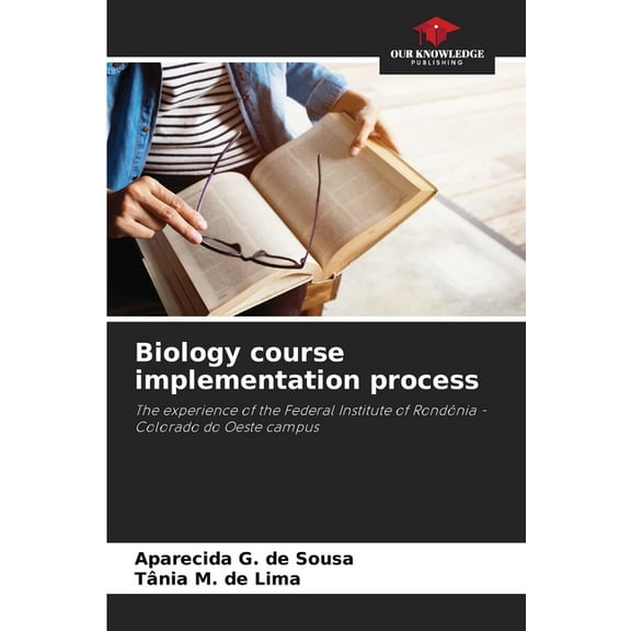 Biology course implementation process, (Paperback)