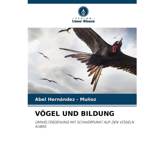VÃ¶gel Und Bildung, (Paperback)