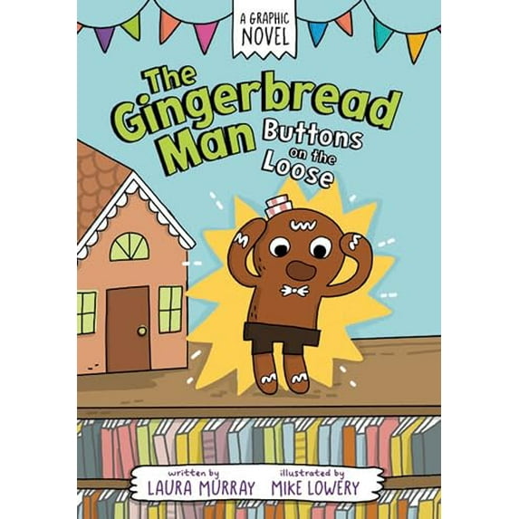 Pre-Owned The Gingerbread Man: Buttons on the Loose: A Graphic Novel (Hardcover) 0593532392 9780593532393