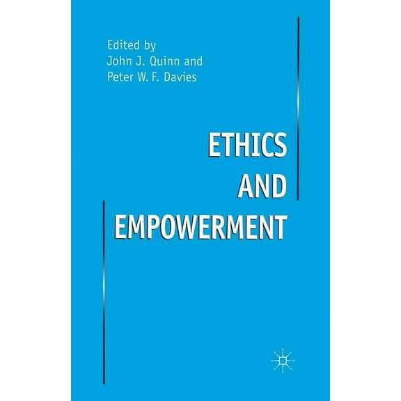Ethics and Empowerment, (Paperback)