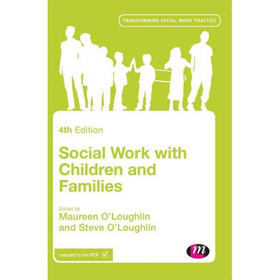 Transforming Social Work Practice Social Work with Children and Families, (Hardcover)