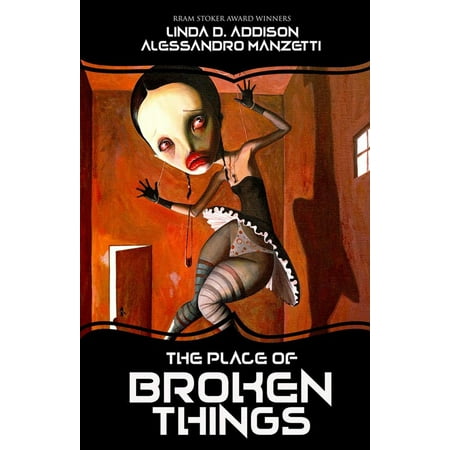 The Place of Broken Things - eBook (Best Place To Sell Broken Phones)