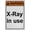 Warning Sign 3, variant on Industrial ANSI Vertical MRI X Ray Microwave Warning Sign - 8"x12" Weatherproof, UV Resistant for Indoor/Outdoor Workplace (X-Ray in use)