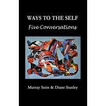 Ways To The Self: Five Conversations, (Paperback)