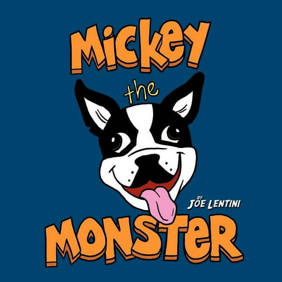 Mickey the Monster: He's Just Misunderstood, (Paperback)