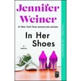 thumbnail image 2 of In Her Shoes, Jennifer Weiner Paperback, 2 of 5