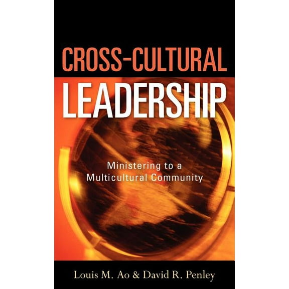 Cross-Cultural Leadership, (Paperback)