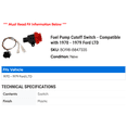 thumbnail image 2 of Fuel Pump Cutoff Switch - Compatible with 1970 - 1979 Ford LTD 1971 1972 1973 1974 1975 1976 1977 1978, 2 of 2