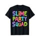 thumbnail image 2 of Slime Party Squad Funny Kids Boys Girls Birthday Matching T-Shirt, Short sleeves, Round Neck Tees, 2 of 6