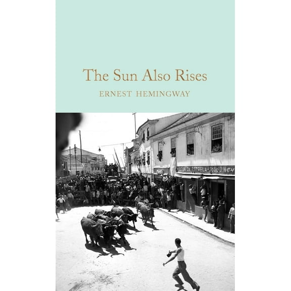 The Sun Also Rises (Hardcover)