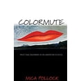 thumbnail image 1 of Colormute: Dilatons de Course dans une École Américaine, 1 of 1