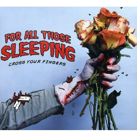 For All Those Sleeping - Cross Your Fingers - Alternative - CD