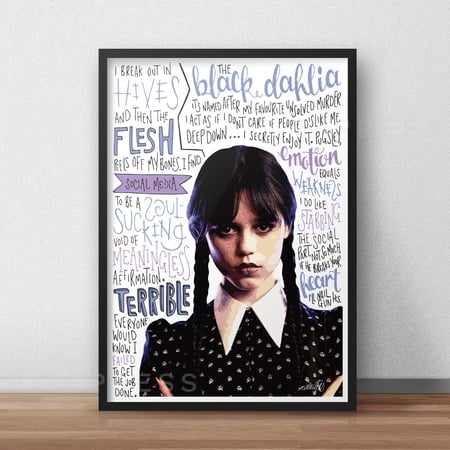 POSTER Wednesday Poster / Wednesday Addams Print / Wednesday Quotes / Wednesday Gift Ideas / TV Print / Netflix Wall Art / Home Decor / Pop Culture-UNFRAMED