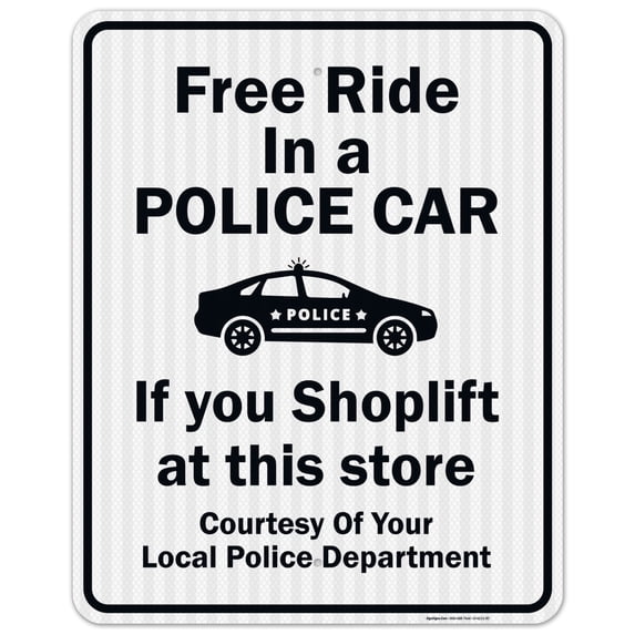 Local Police Department Sign, For Shoplift At Store 24x30 Reflective Aluminum EGP