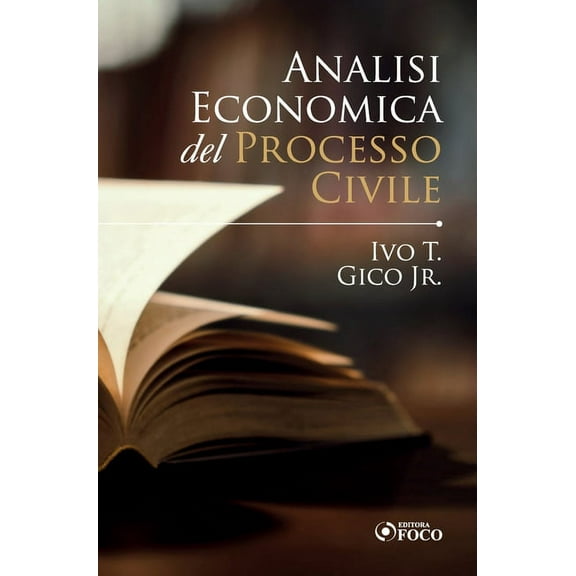 Analisi Economica del Processo Civile, (Hardcover)
