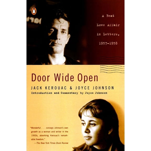 Door Wide Open: A Beat Love Affair in Letters, 1957-1958, (Paperback)