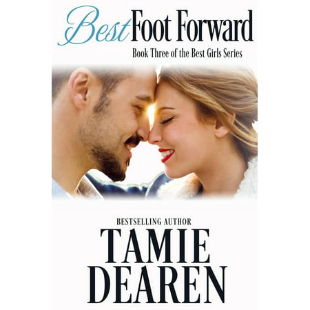 Best Foot Forward - eBook (Best Foot Forward Dance)