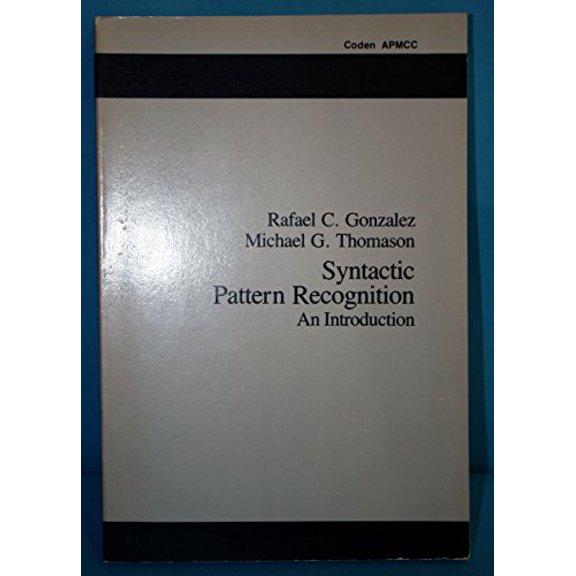 Pre-Owned Syntactic Pattern Recognition: An Introduction (Paperback) 0201029316 9780201029314