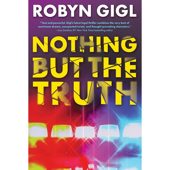 An Erin McCabe Legal Thriller Nothing But the Truth, (Hardcover)