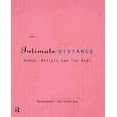 thumbnail image 1 of An Intimate Distance: Women, Artists and the Body, 1 of 2