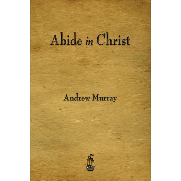 Abide in Christ (Paperback)