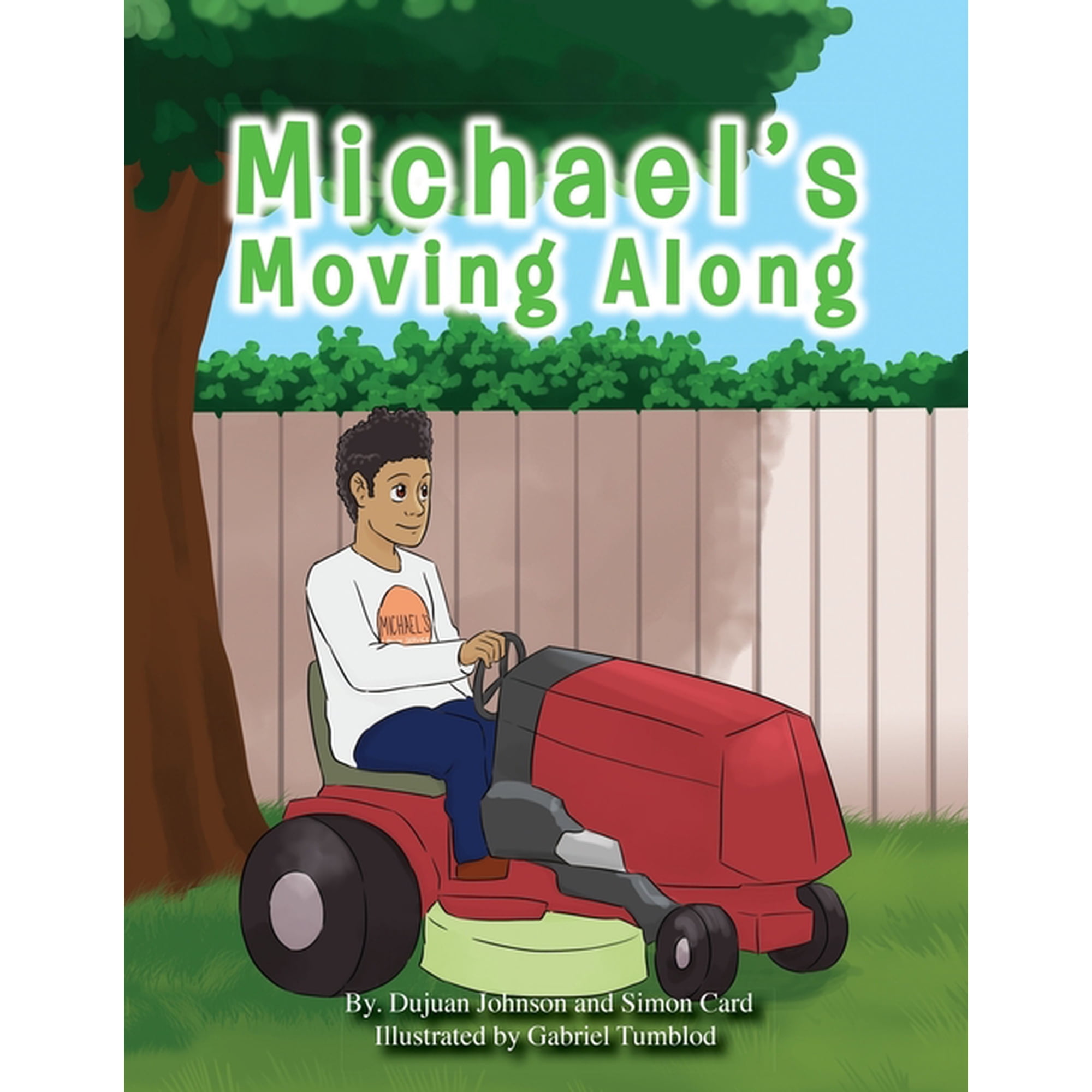 You Got Options Financial Literacy Michael's Moving Along, Book 2, (Paperback)