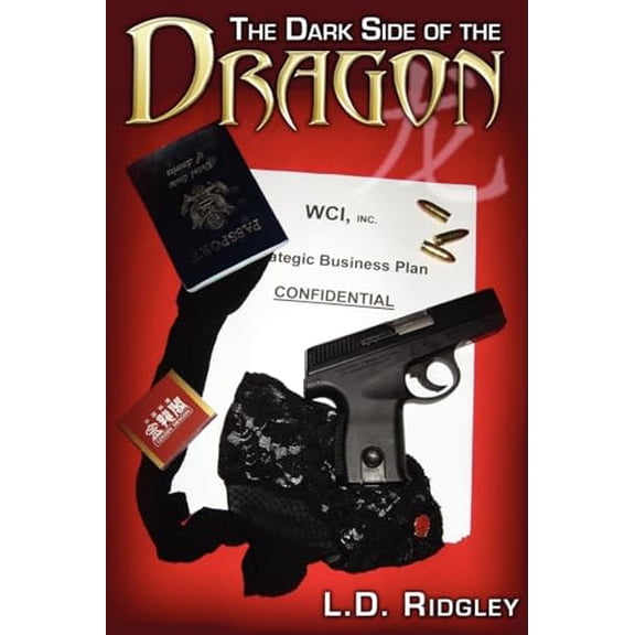 Pre-Owned The Dark Side of the Dragon, 9780981473505, 0981473504, Paperback,