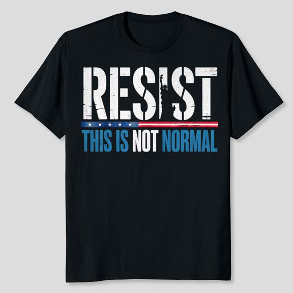 Resist liberal women men this is not normal democrat US flag T-Shirt, Men's And Women's Graphic Tee 100% Cotton by TBun, Full Sizes S-5XL