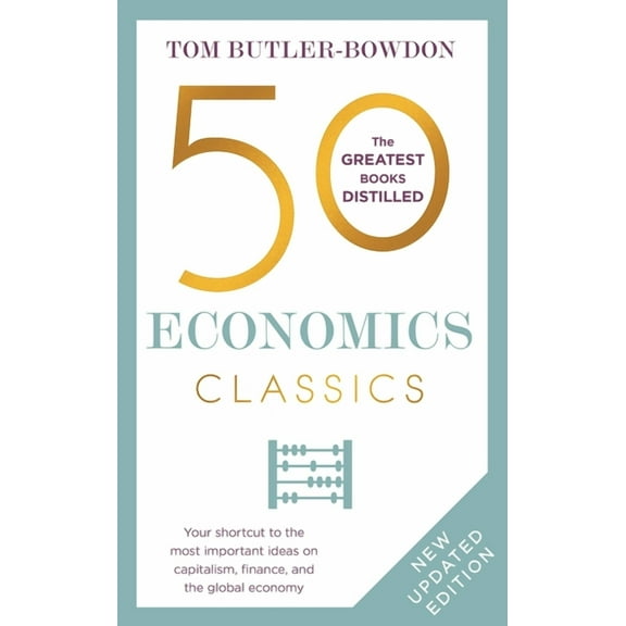 50 Economics Classics: Revised Edition, (Paperback)