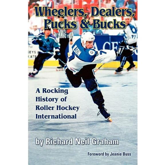 Wheelers, Dealers, Pucks & Bucks