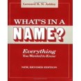 thumbnail image 1 of What's in a Name?--Everything You Wanted to Know, 1 of 1