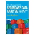 thumbnail image 1 of Pre-Owned An Introduction to Secondary Data Analysis with IBM SPSS Statistics (Paperback) 1446285774 9781446285770, 1 of 1