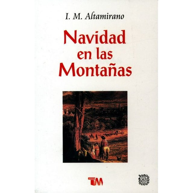 NAVIDAD EN LAS MONTAÑAS
