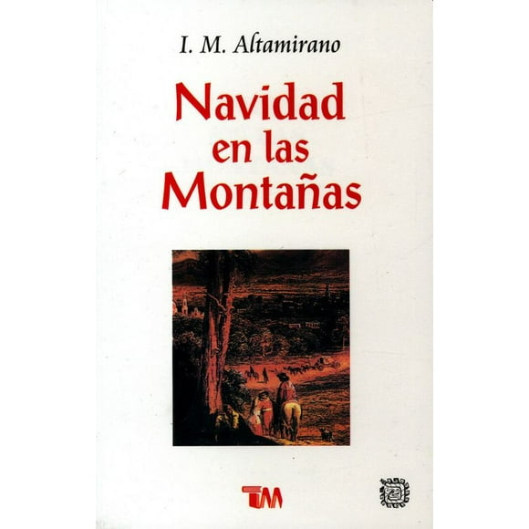 NAVIDAD EN LAS MONTAÑAS