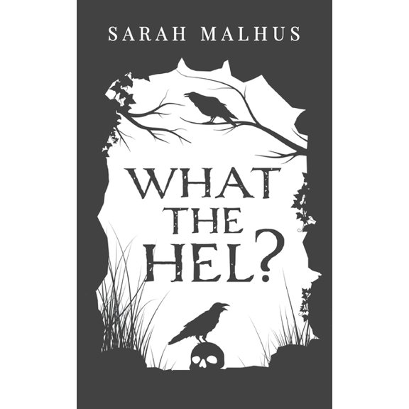 What the Hel?: Eine Kurzgeschichte, (Paperback)