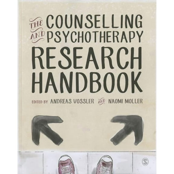 The Counselling and Psychotherapy Research Handbook, (Hardcover)