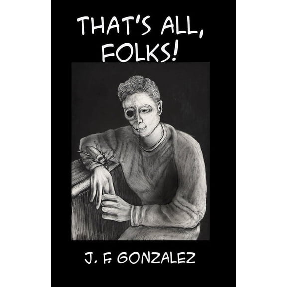 That's All, Folks!, (Paperback)
