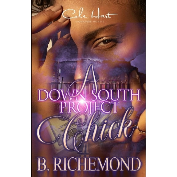 A Down South Project Chick: An African American Romance