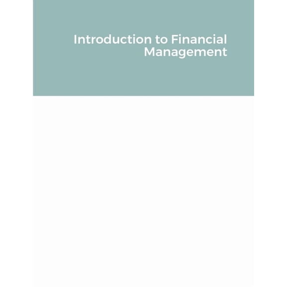 Introduction to Financial Management, (Paperback)