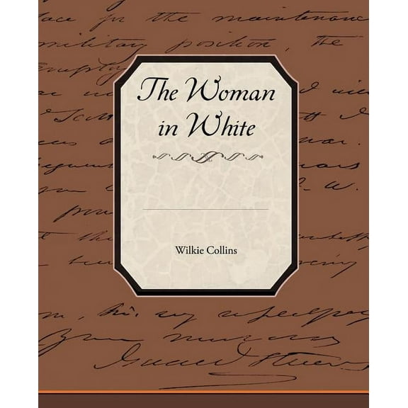 The Woman in White (Paperback)