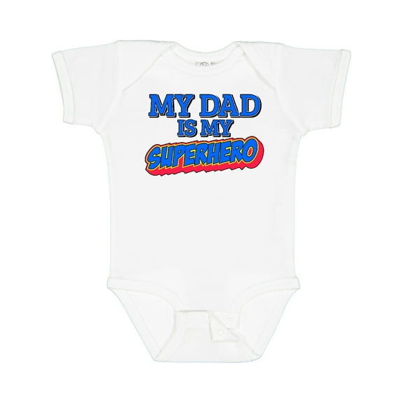 Inktastic My Dad is My Superhero Boys or Girls Baby Bodysuit