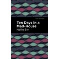 thumbnail image 1 of Ten Days in a Mad House (Mint Editions), 1 of 1