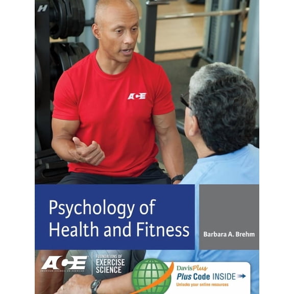 Foundations of Exercise Science: Psychology of Health and Fitness: Applications for Behavior Change (Hardcover)