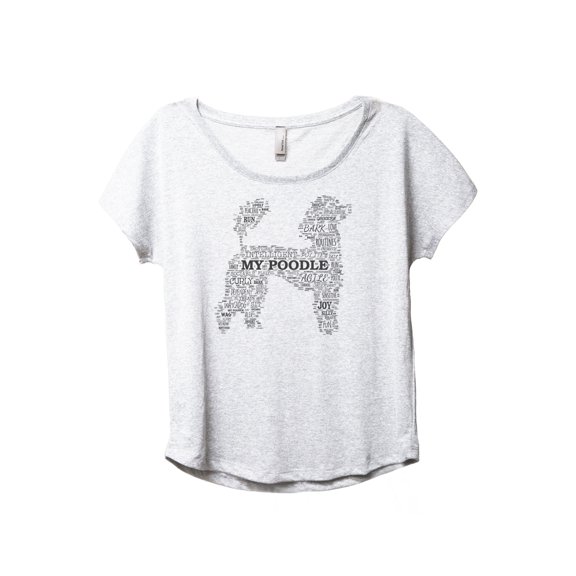 Poodle Dog Word Cloud Women's Fashion Slouchy Dolman T-Shirt Tee Heather White Large