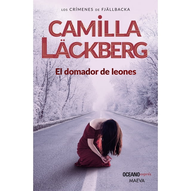 EL DOMADOR DE LEONES OCEANO EXPRES CAMILLA LACKBERG
