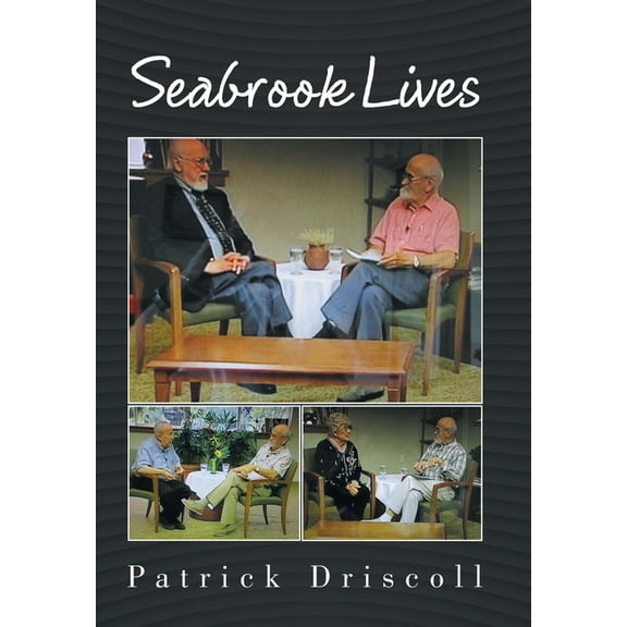 Seabrook Lives, (Hardcover)