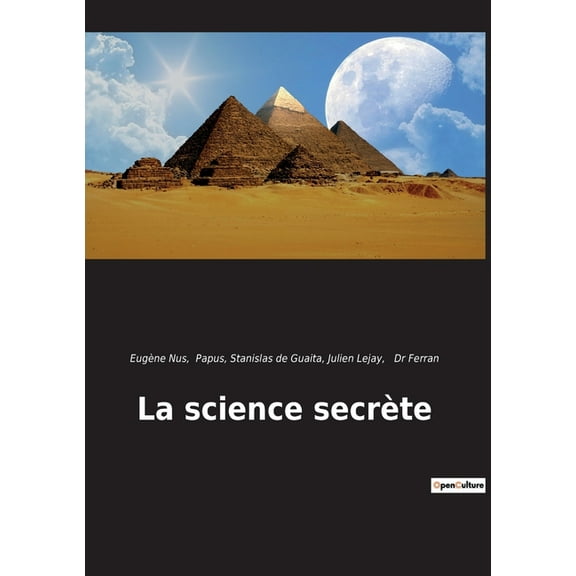 La science secrète, (Paperback)