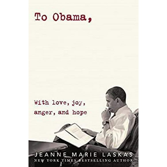 To Obama : With Love, Joy, Anger, and Hope 9780525509387 Used / Pre-owned