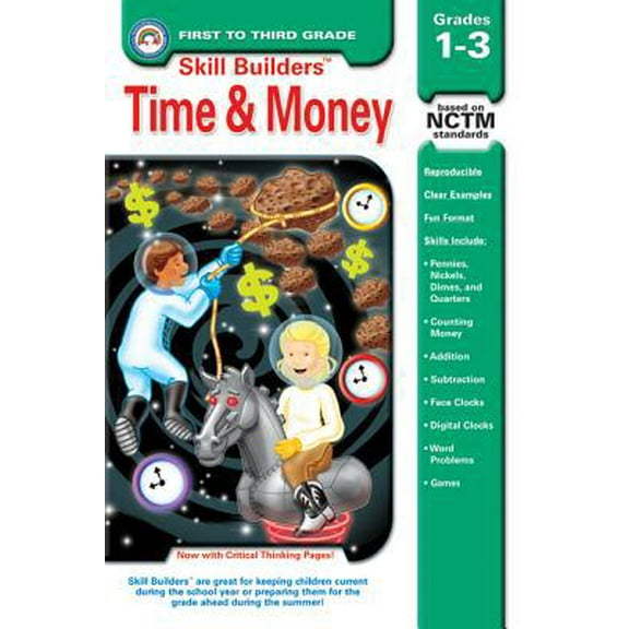 Pre-Owned Time & Money, Grades PK - 3 (Skill Builders™) (Paperback) 1932210814 9781932210811